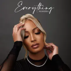 Everything - Single by Marissa album reviews, ratings, credits