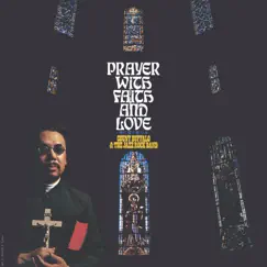 Prayer, with Faith and Love by Count Buffalo & The Jazz Rock Band album reviews, ratings, credits