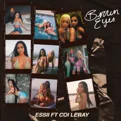 Brown Eyes (feat. Coi Leray) - Single by Essii album reviews, ratings, credits