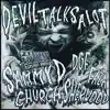 Devil talks a lot (feat. DGF FAZA & Church Sherwood) - Single album lyrics, reviews, download