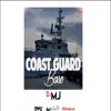 Coast Guard Base (Megapixels Riddim) (feat. Dj MJ) - Single album lyrics, reviews, download