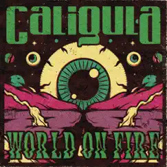 World On Fire - Single by Caligula album reviews, ratings, credits