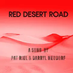 Red Desert Road Song Lyrics