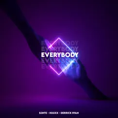 Everybody - Single by B3nte, HUUXX & Derrick Ryan album reviews, ratings, credits