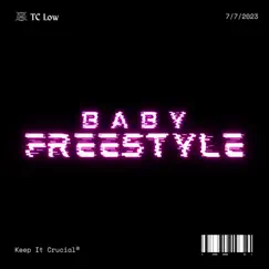 Baby (Freestyle) - Single by TC Low album reviews, ratings, credits