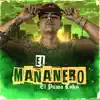 El Mañanero song lyrics