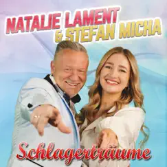 Schlagerträume by Natalie Lament & Stefan Micha album reviews, ratings, credits