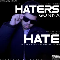 Haters Gonna Hate (Slowed Down) Song Lyrics