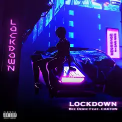 Lockdown (feat. Caxton) Song Lyrics
