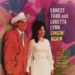 Singin' Again by Loretta Lynn & Ernest Tubb album reviews, ratings, credits