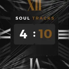 Ten Past Four - Single by Soul Tracks album reviews, ratings, credits