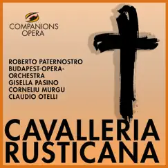 Cavalleria Rusticana: 'O Lola, ch'hai di latti la cammissa' (Turiddu) Song Lyrics
