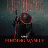 Finding Myself - Single album lyrics, reviews, download
