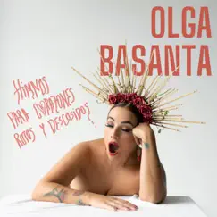 Himnos Para Corazones Rotos y Descosidos by Olga Basanta album reviews, ratings, credits