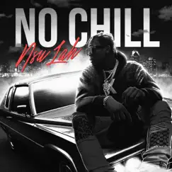 No Chill (Clean Version) [Clean Version] - Single by Official Nsu album reviews, ratings, credits
