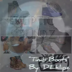 Timb Boots - Single by D'eklipz album reviews, ratings, credits