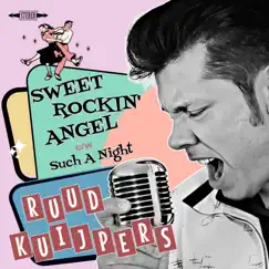 Sweet Rockin' Angel - Single by Ruud Kuijpers album reviews, ratings, credits