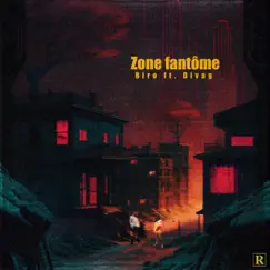 Zone fantôme (feat. Divag) Song Lyrics