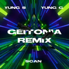 GEITONIA (feat. Tsabi) [REMIX] - Single by SCAN, Yung G & Yung S album reviews, ratings, credits