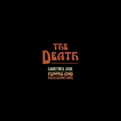 The Death - Single by Courtney Jaye album reviews, ratings, credits