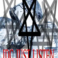 Idc Just Listen - EP by RXDER! album reviews, ratings, credits