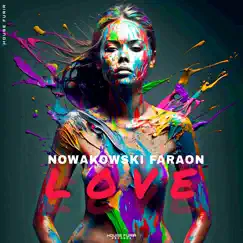 Love - Single by Nowakowski & Faraon album reviews, ratings, credits