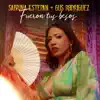 Fueron Tus Besos - Single album lyrics, reviews, download