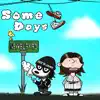 Some Days (feat. Charles Hamilton & Jayla) - Single album lyrics, reviews, download