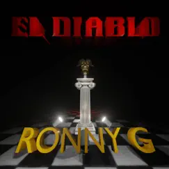 El Diablo - Single by Ronny G album reviews, ratings, credits