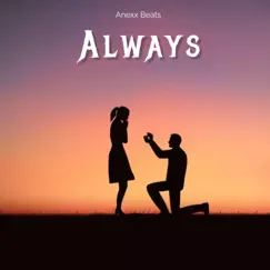 Always - King Rocco Type Beat - Single by Anexx Beats album reviews, ratings, credits