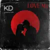 Love Me (Club Mix) (feat. Westend Tricks) - Single album lyrics, reviews, download