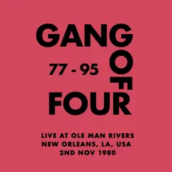 Live at Ole Man Rivers, New Orleans, LA, USA - 2nd Nov 1980 by Gang of Four album reviews, ratings, credits