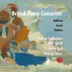 British Piano Concertos, Vol. 2 by Simon Callaghan, The BBC National Orchestra of Wales, Stephen Bell & George Vass album reviews, ratings, credits