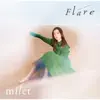 Flare - Single album lyrics, reviews, download