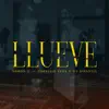 Llueve - Single album lyrics, reviews, download