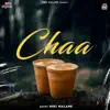 Chaa - Single album lyrics, reviews, download