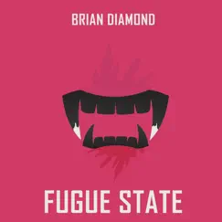 Fugue State - Single by Brian Diamond & Nautilus T Party album reviews, ratings, credits