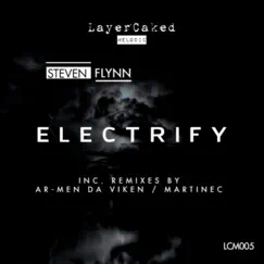 Electrify - Single by Steven Flynn, Ar-Men Da Viken & Martinec album reviews, ratings, credits