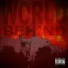 World Behind - Single album lyrics, reviews, download