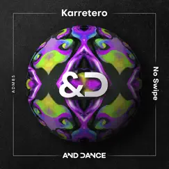 No Swipe - Single by Karretero album reviews, ratings, credits