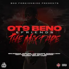 OT9 Beno and Friends - The Mixtape by OT9 Beno album reviews, ratings, credits