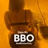 BBO Bad Bitches Only - Single album lyrics, reviews, download