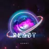 Ready - Single album lyrics, reviews, download