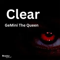 Clear (Prod. By the Trooth I.T.) Song Lyrics