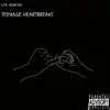 Teenage Heartbreaks album lyrics, reviews, download