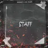 Staff - Single album lyrics, reviews, download