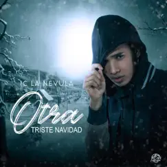 Otra Triste Navidad Song Lyrics