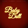 Baby doll - Single album lyrics, reviews, download