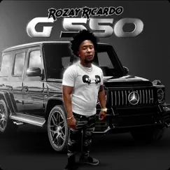 G 550 - Single by Rozay Ricardo album reviews, ratings, credits