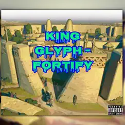 Fortify - Single by KingGlyph album reviews, ratings, credits